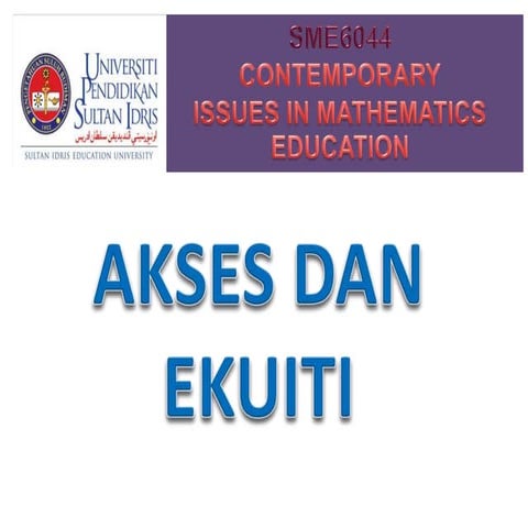 4.	Access and Equity