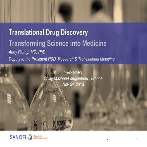 tranSMART Community Meeting 5-7 Nov 13 - Session 1:  Translational Drug Disco...