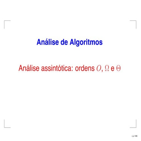 Análise de Algoritmos - Análise Assintótica