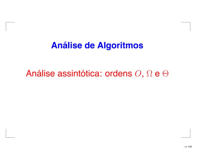 Análise de Algoritmos - Análise Assintótica