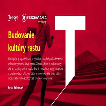 Peter Bolebruch (Teesys) - Budovanie kultúry rastu vo firme