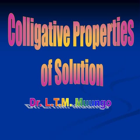 Colligative Properties