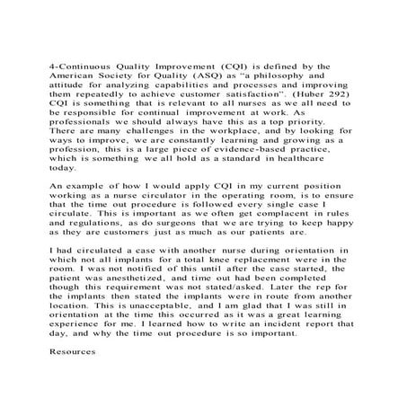 4-Continuous Quality Improvement (CQI) is defined by the America