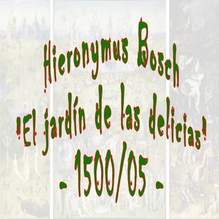 Estudio de "El jardín de las delici...