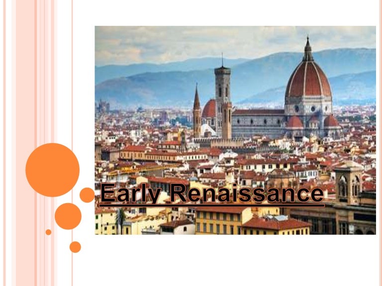 THEORY Early Renaissance Architecture