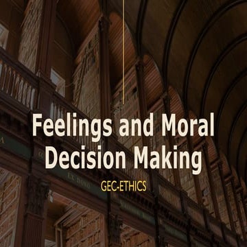 4-Feelings-and-Moral-Decision-Making.pptx