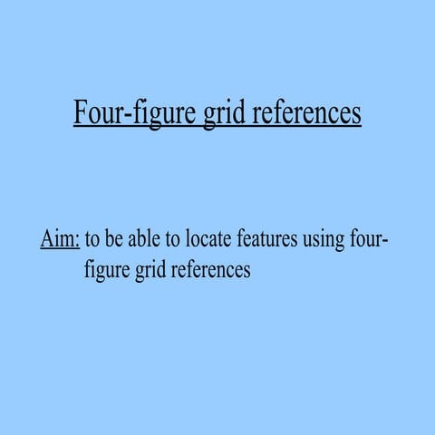 4 Fig Grid Ref