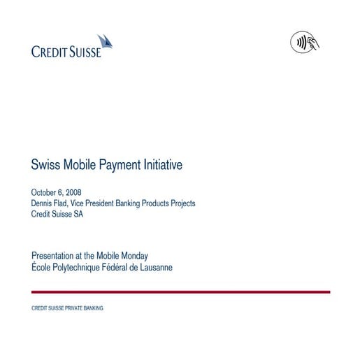 Project Hermes: The Swiss Mobile Payment Initiative 