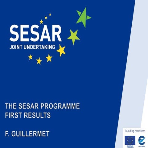 ATC Global 2012 - SESAR Forum - SESAR Releases - Florian Guillermet 21 views