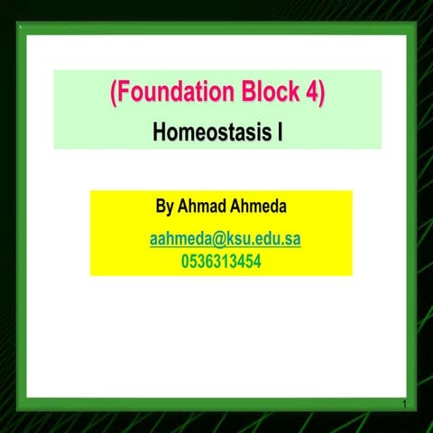 4-Foundation Block Lecture 4 (Homeostasis I).ppt