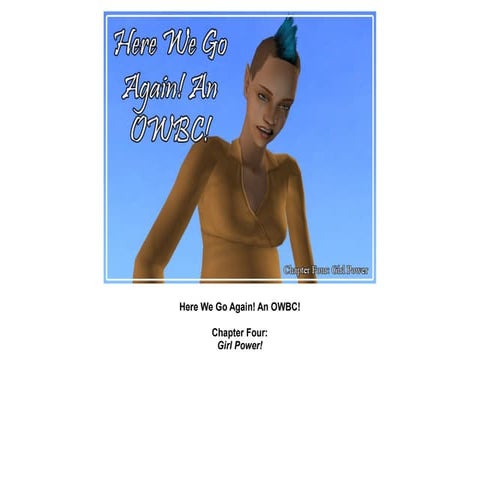 Here We Go Again: Girl Power!