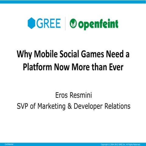 Why mobile social games need a platform now morethan ever - Eros Resmini - Op...