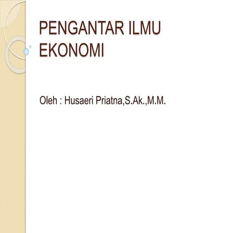 Pengantar Ilmu Ekonomi : Konsep Elastisitas