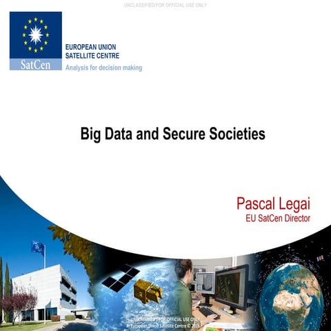 SC7 Workshop 2: Big Data and Secure Societies