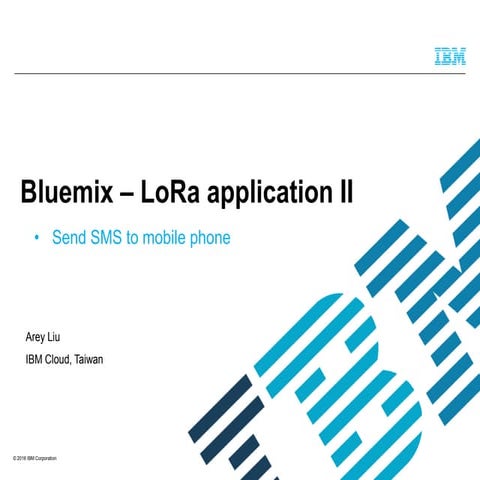 4 Bluemix-LoRa application II