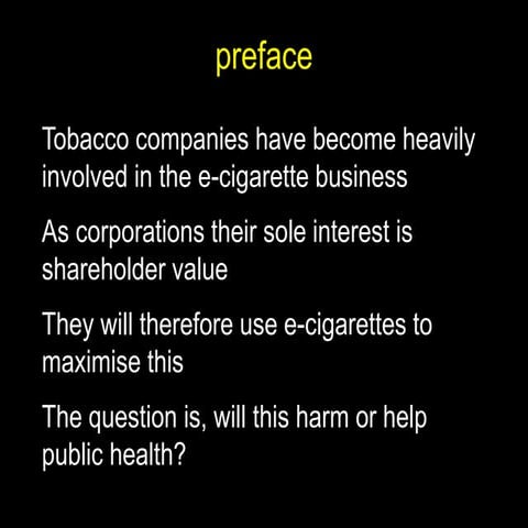 The marketing benefits of e-cigarettes: a tobacco industry perspective 