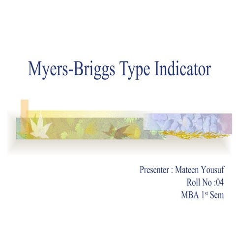 Myers Briggs Type Indicator