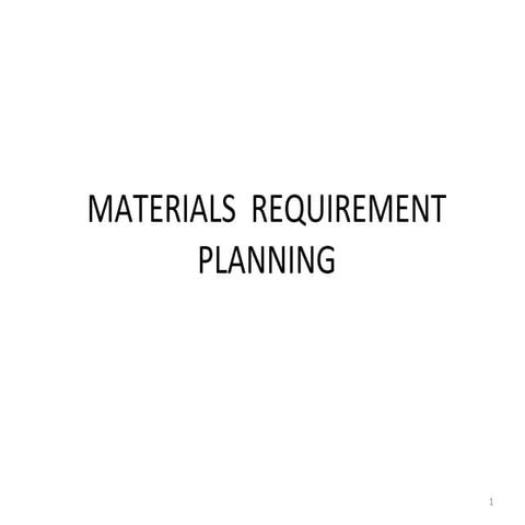 4. materials requirement planning