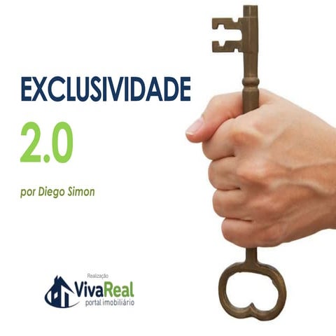 4.Mercado Imobiliário na Internet - Exclusividade 2 - Diego Simon - VivaReal ...