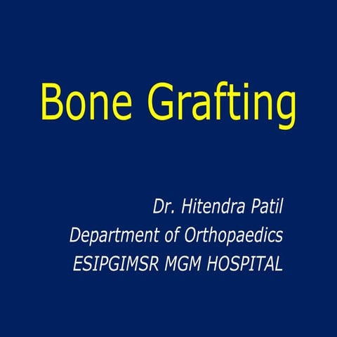 Bone grafting