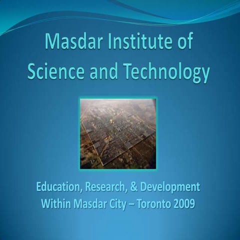 Education, Research & Development Within MasdarCity