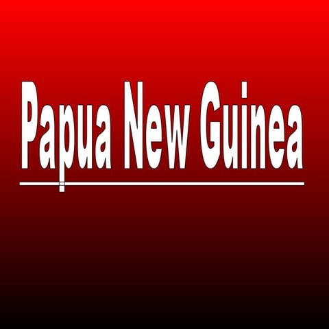 4 Papua New Guinea Presention
