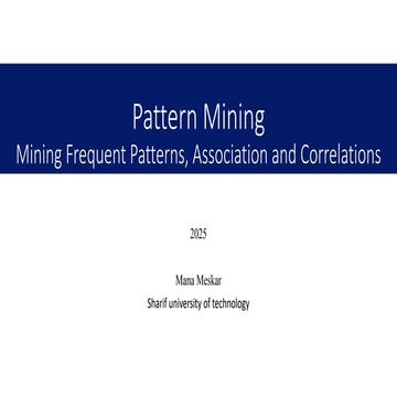 Chapter 6. Mining Frequent Patterns, Associations and Correlations ...