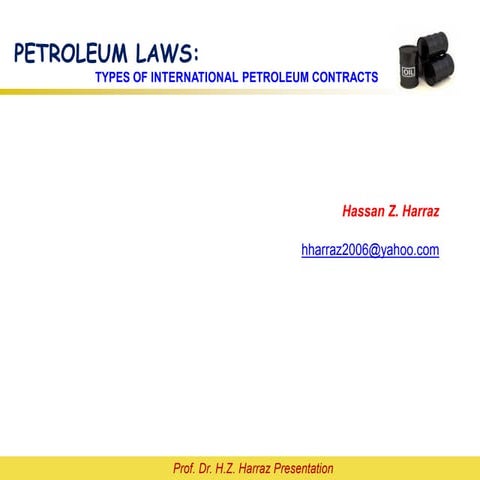 Topic 4: TYPES OF PETROLEUM CONTRACTS AGREEMENT