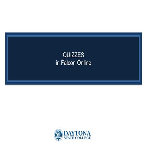 Quizzes in Falcon Online