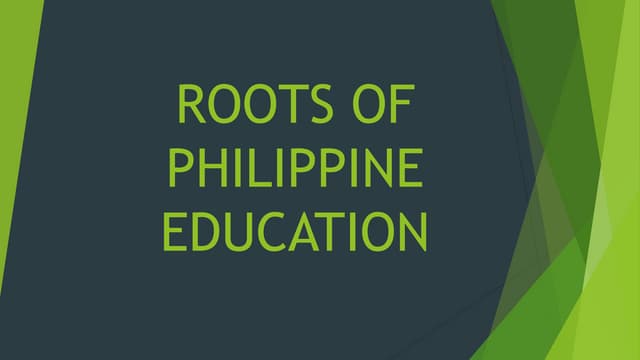 Historical Development of the Philippine Educational System | PPTX