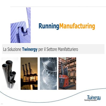 Soluzione SAP per le aziende manifatturiere- Twinergy Running Manufacturing