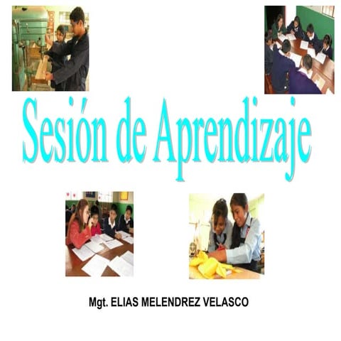 4. sesion de aprendizaje, capacidades, organizadores del aprendizaej y estart...