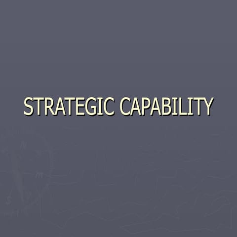 Strategic Capability