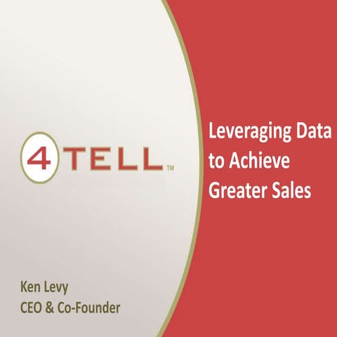 Leveraging Data to Achieve Greater Sales