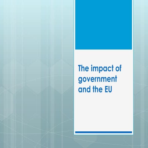 4. the impact of government and the eu