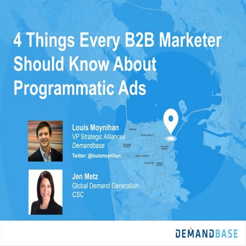 4 Things Every B2B Marketer Should Know About Programmatic Ads 