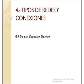 4   Tipos De Redes Y Conexiones - M...