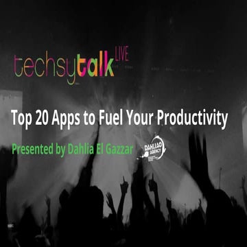 DAHLIA EL GAZZAR: Top 20 Apps to Fuel Your Productivity