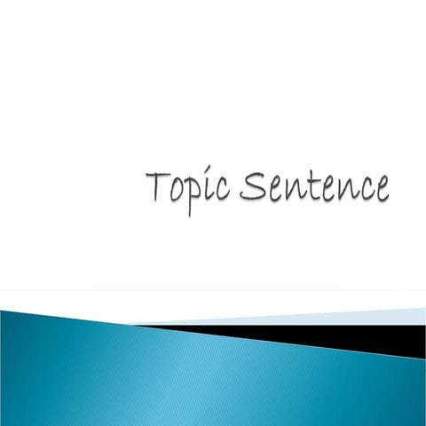 topic sentence