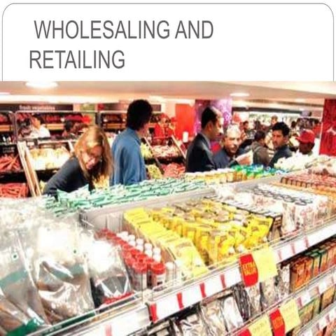 4 wholesaling-and-retailing