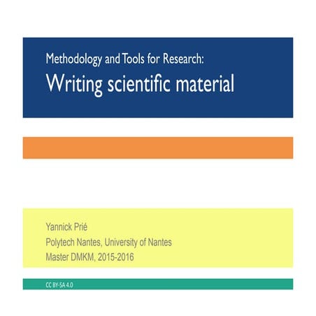 Tools and Methodology for Research: Writing Scientific Material
