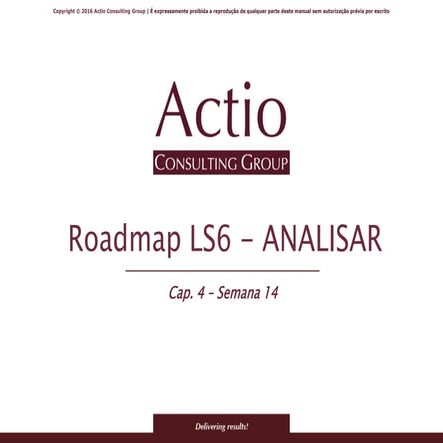 Analisar - Roadmap Lean 6 Sigma