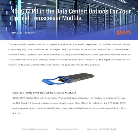 400G CFP8 in the Data Center Options For Your Optical Transceiver Module