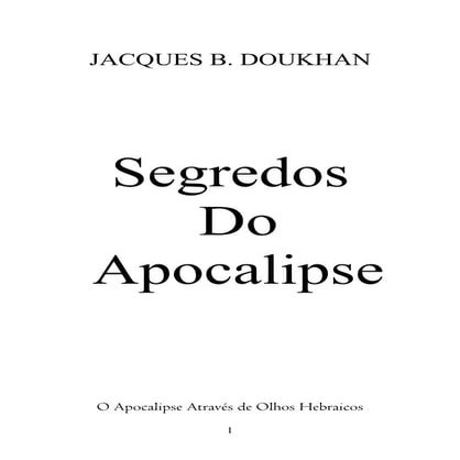 401323510-262-Segredos-do-Apocalipse-Pr-Jacques-B-Doukhan-pdf.pdf