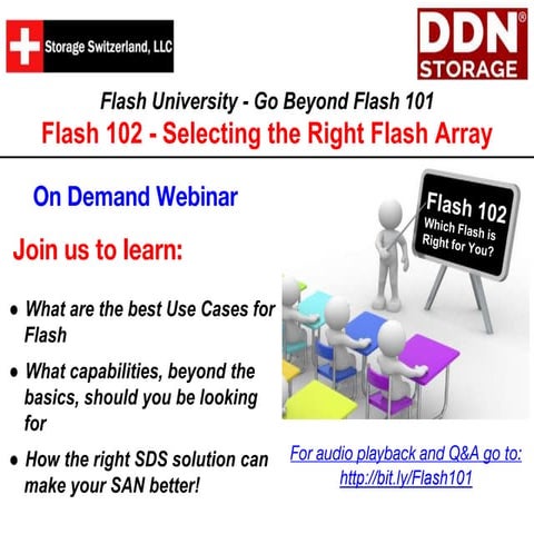 Webinar: Getting Beyond Flash 101 - Flash 102 Selecting the Right Flash Array