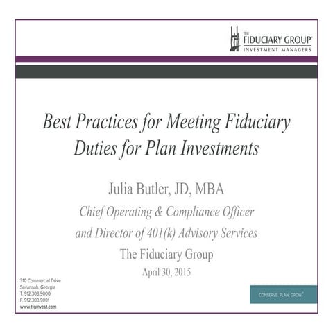 Julia Butler - The Fiduciary Group - Best Practices for Meeting Fiduciary Dut...