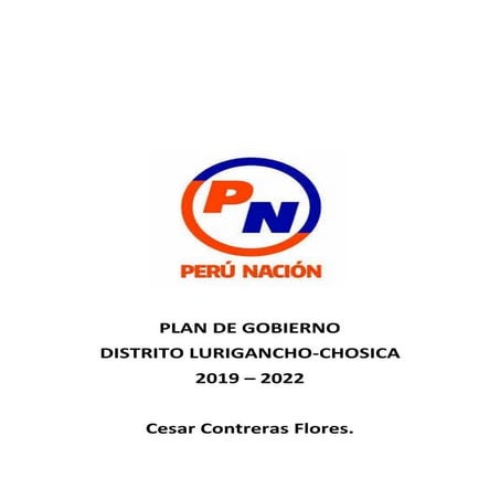 PLAN DE GOBIERNO PERÚ NACIÓN-CHOSICA