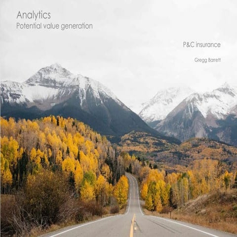 Analytics in P&C Insurance