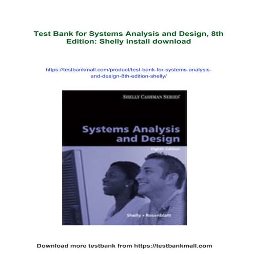 Test Bank for Systems Analysis and Design, 8th Edition: Shelly