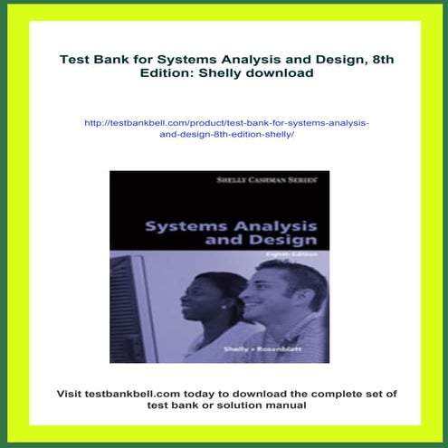 Test Bank for Systems Analysis and Design, 8th Edition: Shelly